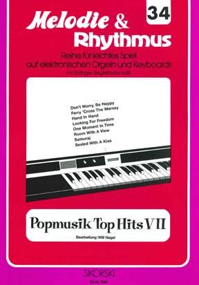 Melodie & Rhythmus, Heft 34: Popmusik Top Hits 7