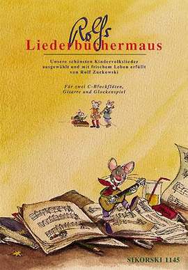 Rolf Zuckowski: Rolfs Liederbüchermaus