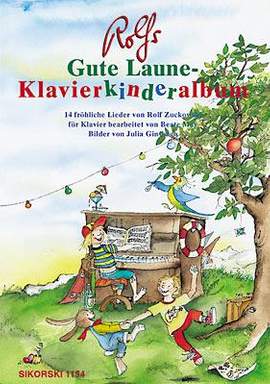 Rolf Zuckowski: Rolfs Gute Laune-Klavierkinderalbum