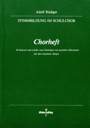Adolf Rüdiger: Stimmbildung im Schulchor