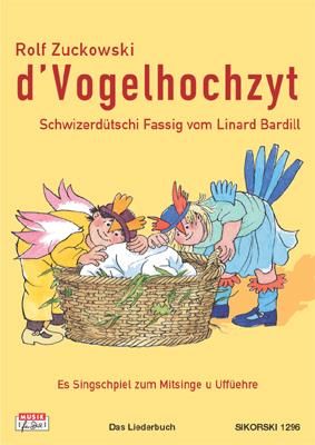 Rolf Zuckowski: D'Vogelhochzyt