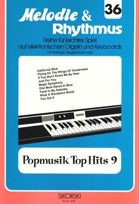 Melodie & Rhythmus, Heft 36: Popmusik Top Hits 9