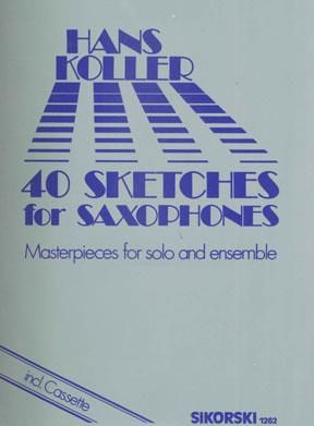 Hans Koller: 40 Sketches for Saxophones