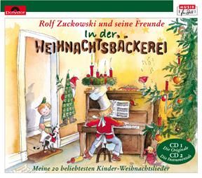 Rolf Zuckowski: In der Weihnachtsbäckerei