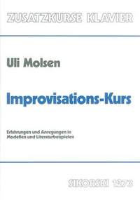 Uli Molsen: Improvisations-Kurs