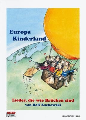 Rolf Zuckowski: Europa Kinderland-Europa - kraina dzieci