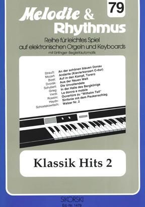 Melodie & Rhythmus, Heft 79: Klassik Hits 2