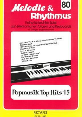 Melodie & Rhythmus, Heft 80: Popmusik Top Hits 15