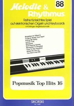 Melodie & Rhythmus, Heft 88: Popmusik Top Hits 16
