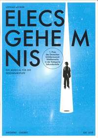 Lothar Becker: Elecs Geheimnis