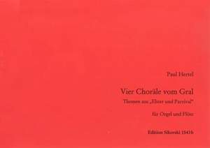 Paul Hertel: 4 Choräle vom Gral