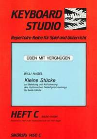 Willi Nagel: Üben mit Vergnügen