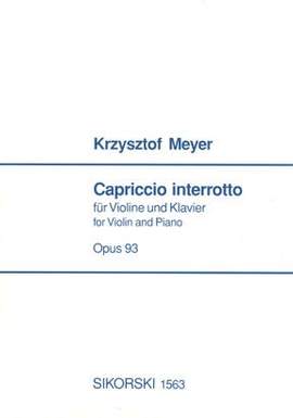 Krzysztof Meyer: Capriccio interroto