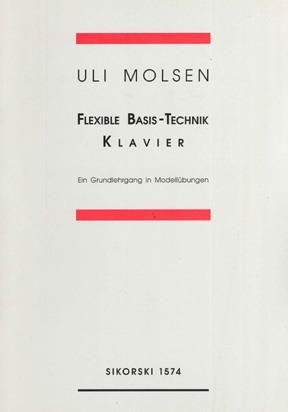 Uli Molsen: Flexible Basis-Technik Klavier