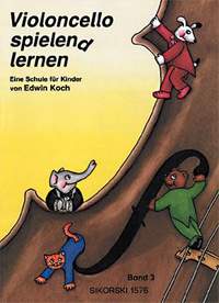 Edwin Koch: Cello spielen(d) lernen. Eine Schule für Kinder