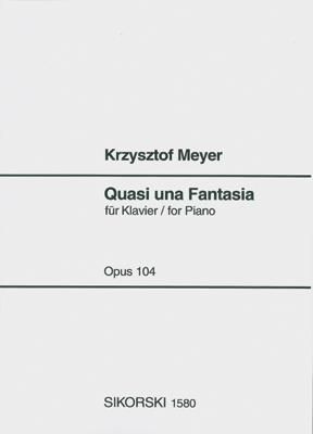 Krzysztof Meyer: Quasi una fantasia