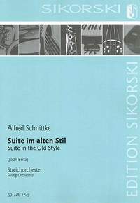 Alfred Schnittke: Suite im alten Stil