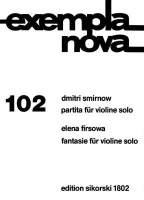 Elena Firsova_Dmitri Smirnov: Fantasie op. 32-Partita op. 43