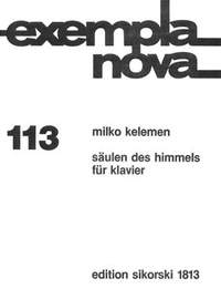 Milko Kelemen: Säulen des Himmels