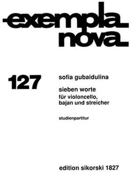 Sofia Gubaidulina: 7 Worte