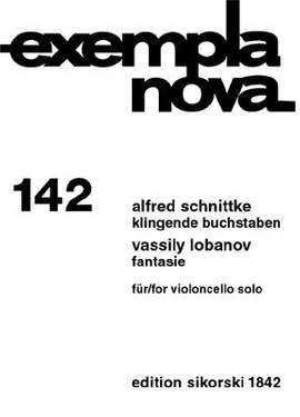 Alfred Schnittke_Vassily Lobanov: Klingende Buchstaben-Fantasie