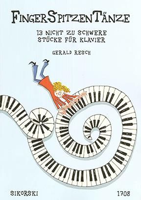 Gerald Resch: Fingerspitzentänze