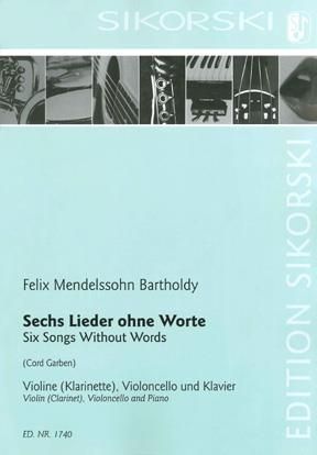 Felix Mendelssohn Bartholdy: 6 Lieder ohne Worte