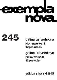 Galina Ustvolskaya: Klavierwerke
