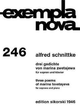 Alfred Schnittke: 3 Gedichte von Marina Zwetajewa