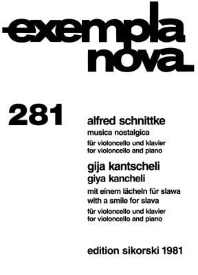 Alfred Schnittke/Giya Kancheli: Musica nostalgica / With a Smile for Slava