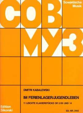 Dmitri Kabalevsky: Im Ferienlager-Jugendleben (Neufassung)