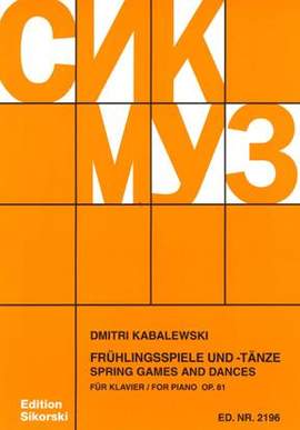 Dmitri Kabalevsky: Frühlingsspiele und -tänze
