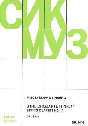 Mieczyslaw Weinberg: Streichquartett Nr. 14
