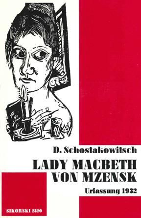 Dimitri Shostakovich: Lady Macbeth von Mzensk