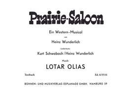 Lotar Olias: Prairie-Saloon