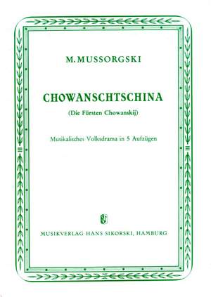 Modest Mussorgsky: Chowanschtschina