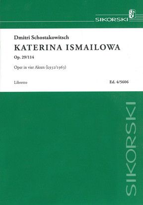 Dimitri Shostakovich: Katerina Ismailowa