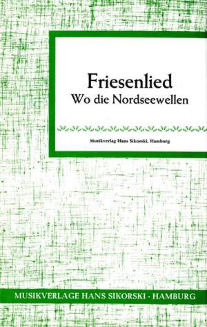 Simon Krannig: Friesenlied (Wo die Nordseewellen ...)