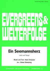 Heinz Drossner: Ein Seemannsherz
