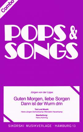 Hans-Jürgen Dohrenkamp: Guten Morgen, liebe Sorgen-Dann ist der Wurm drin