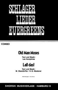 Les Humphries: Old Man Moses-Lass das!