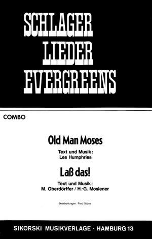 Les Humphries: Old Man Moses-Lass das!