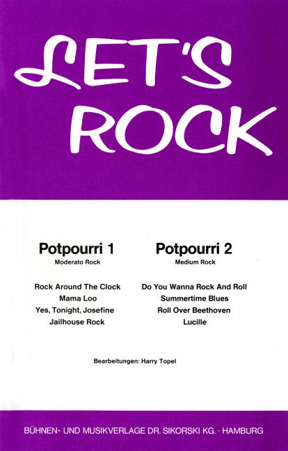 Let's Rock, Potpourri 1-2