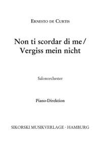 Ernesto de Curtis: Vergiss mein nicht (Non ti scordar di me)