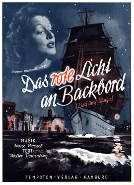 Heinz Woezel: Das rote Licht an Backbord ist die Liebe ...