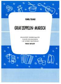 Carl Teike: Graf Zeppelin-Marsch