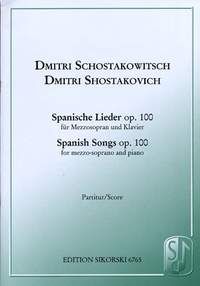 Dimitri Shostakovich: Spanische Lieder