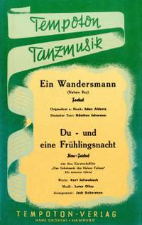 Eden Ahbez: Ein Wandersmann- Du und eine Frühlingsnacht