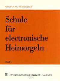 Schneider: Schule FurElectric Organ 4