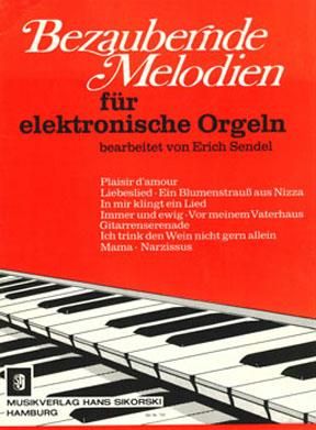 S. Sendel: Bezaubernde Melodien